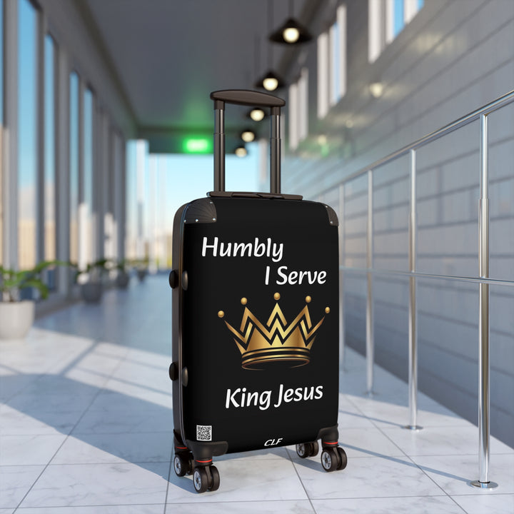 Suitcase Humbly I Serve King Jesus