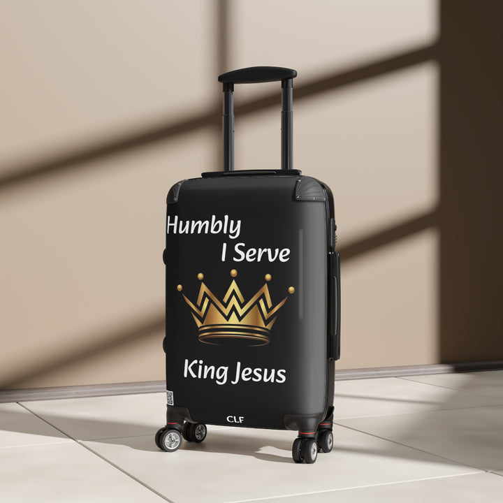 Suitcase Humbly I Serve King Jesus