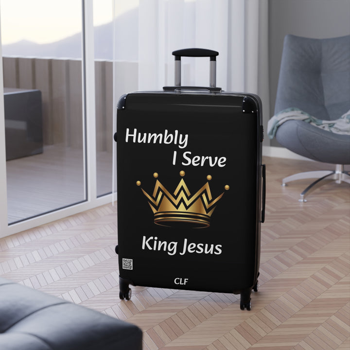 Suitcase Humbly I Serve King Jesus