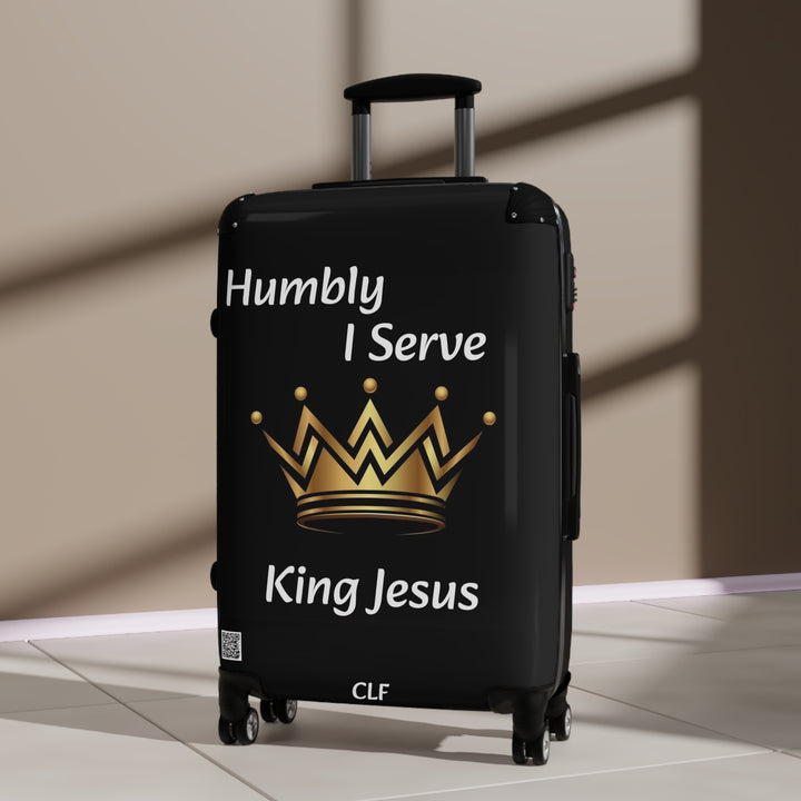 Suitcase Humbly I Serve King Jesus